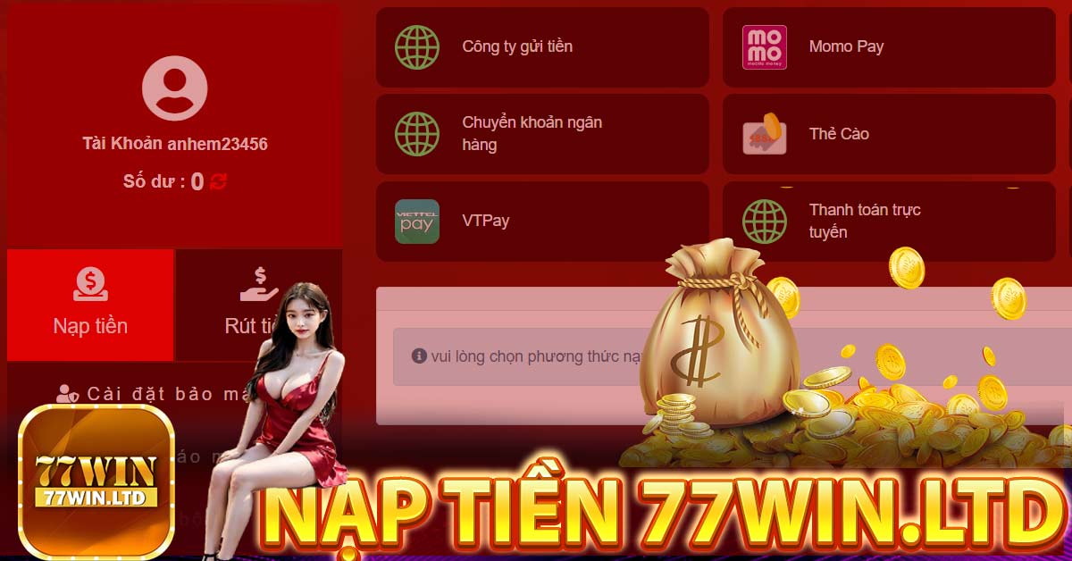 Khuyến mãi và ưu đãi khi nạp tiền 77Win